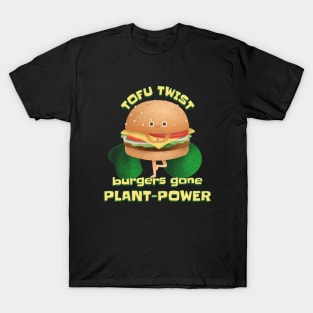 Tofu Twist: Burgers Gone Plant-Power T-Shirt